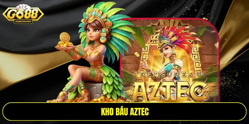 Kho báu Aztec
