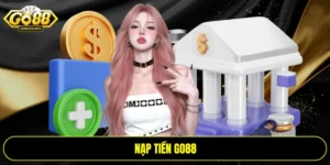 Nạp tiền Go88